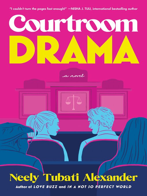 Title details for Courtroom Drama by Neely Tubati Alexander - Wait list